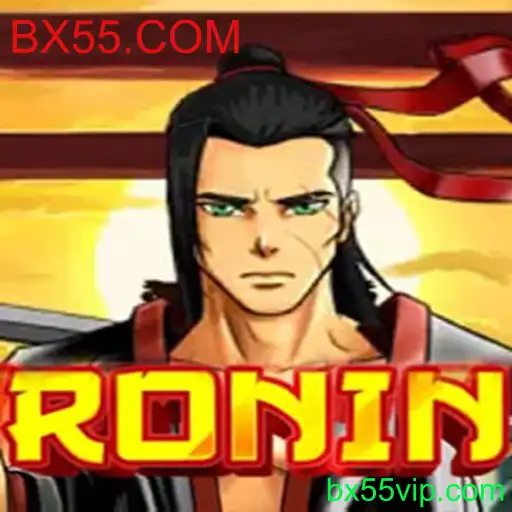 Descubra a Aventura Estratégica de 'Ronin' com BX55.COM